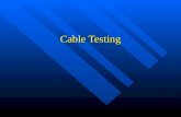 Cable Testing