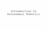 Introduction to Autonomous Robotics
