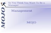 Management  MOJO