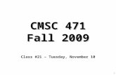 CMSC 471 Fall 2009