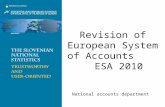 Revision of European System of Accounts       ESA 2010