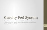 Gravity Fed System