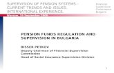 SUPERVISION OF PENSION SYSTEMS –   CURRENT TRENDS AND ISSUES.    INTERNATIONAL EXPERIENCE.