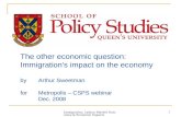 The other economic question: Immigration's impact on the economy by Arthur Sweetman