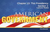 Chapter 13: The Presidency Section 1