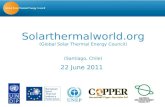 Solarthermalworld (Global Solar Thermal Energy Council) (Santiago, Chile) 22 June 2011
