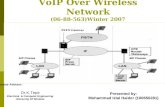 VoIP Over Wireless Network (06-88-563)Winter 2007
