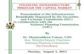 FINANCING INFRASTRUCTURE THROUGH THE CAPITAL MARKET