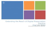 Extending the Reach of Digital Preservation Practice DigCurV  2013