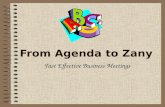 From Agenda to Zany