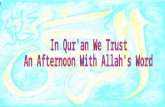 In Qur'an We Trust  An Afternoon With Allah's Word