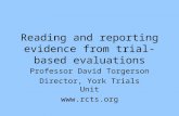 Reading and reporting evidence from trial-based evaluations