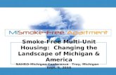 Smoke-Free Multi-Unit Housing:  Changing the Landscape of Michigan & America