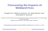 Forecasting the Impacts of Wildland Fires