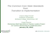 The Common Core State Standards from Transition to Implementation