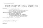 Biochemistry  of cellular organelles