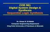 COE 561 Digital System Design & Synthesis Sequential Logic Synthesis