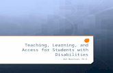 Teaching, Learning, and Access  for Students with Disabilities