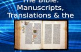 The Bible: Manuscripts, Translations & the Word of God