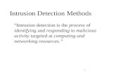 Intrusion Detection  Methods