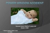Power Window Accident