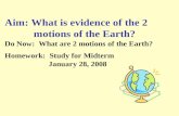 Aim: What is evidence of the 2     motions of the Earth?