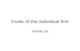 Costs of the individual firm