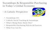 Sweatshops & Responsible Purchasing in Today’s Global Economy -  A Catholic Perspective