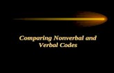 Comparing Nonverbal and Verbal Codes