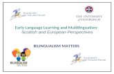 Early Language Learning and Multilingualism:  Scottish and European Perspectives