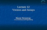 Lecture 12 Vectors and  Arrays