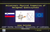 Anisotropic Physical Properties of Decagonal Quasicrystals Janez Dolinšek