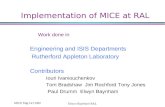 Implementation of MICE at RAL