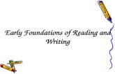 Early Foundations of Reading and Writing