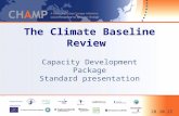 The Climate Baseline Review