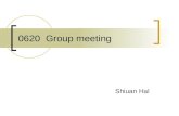 0620  Group meeting