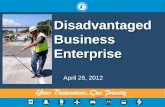 Disadvantaged Business Enterprise
