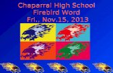 Chaparral High School Firebird Word  Fri., Nov.15, 2013
