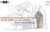 Collective motion at 5.5 TeV (from RHIC to the LHC)