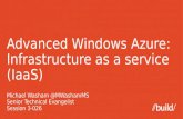 Advanced Windows Azure:  Infrastructure as a service ( IaaS )