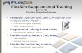 FlexSim  Supplemental  Training part of the FlexSim Education  Initiative: