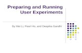Preparing and Running User Experiments