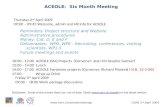 ACEOLE:  Six Month Meeting