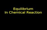 Equilibrium In Chemical Reaction
