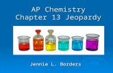 AP Chemistry Chapter 13 Jeopardy