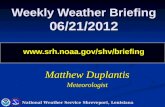 Weekly Weather Briefing 06/21/2012 srh.noaa/shv/briefing