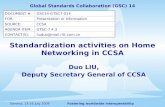 Standardization activities on Home Networking in CCSA
