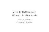 Vive la Difference !  Women in Academia