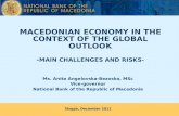 MACEDONIAN ECONOMY IN THE CONTEXT OF THE GLOBAL OUTLOOK - MAIN CHALLENGES AND RISKS-