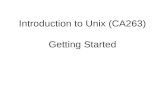 Introduction to Unix (CA263) Getting Started